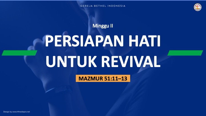 Read more about the article M2 – Persiapan Hati Untuk Revival