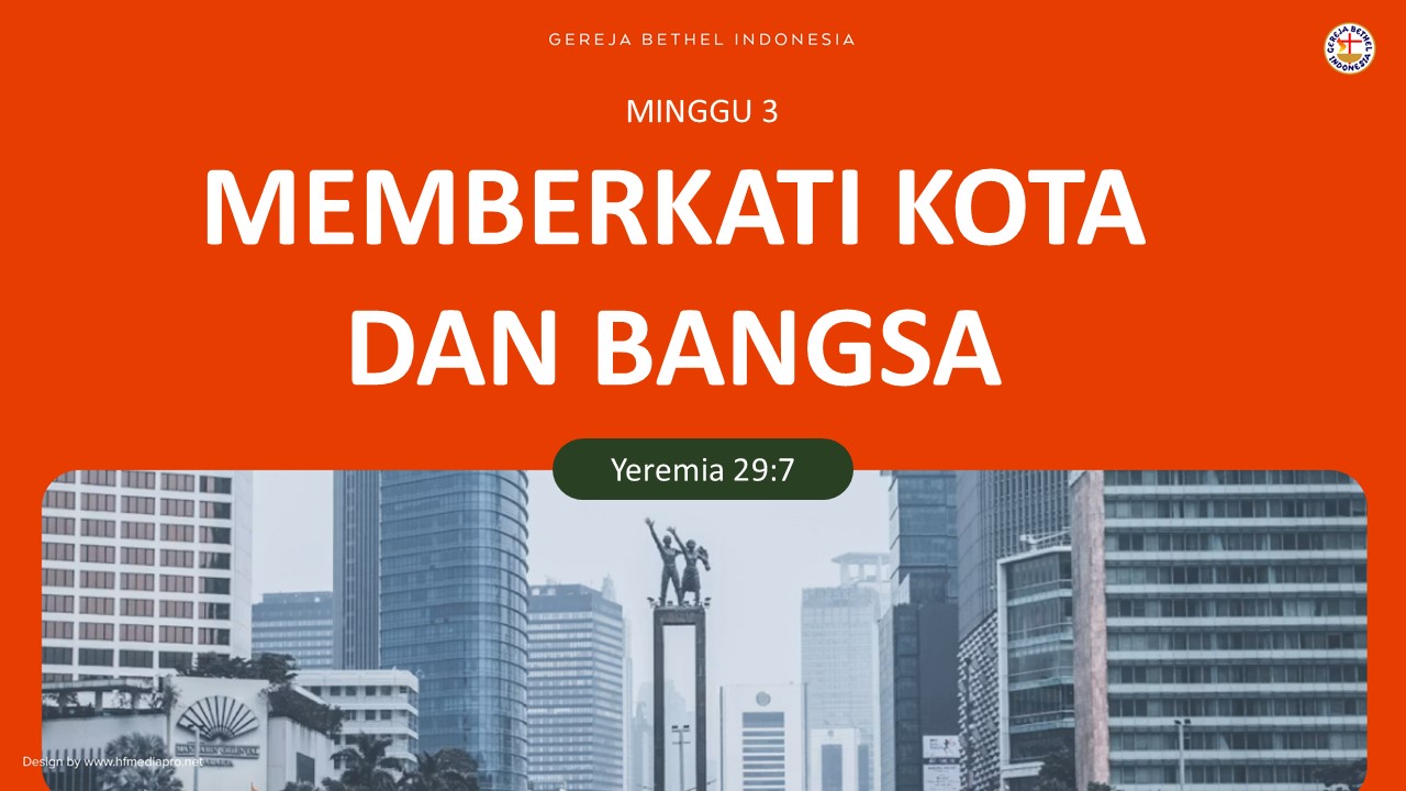 You are currently viewing M3 – Memberkati Kota dan Bangsa
