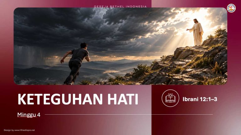 M4 – KETEGUHAN HATI