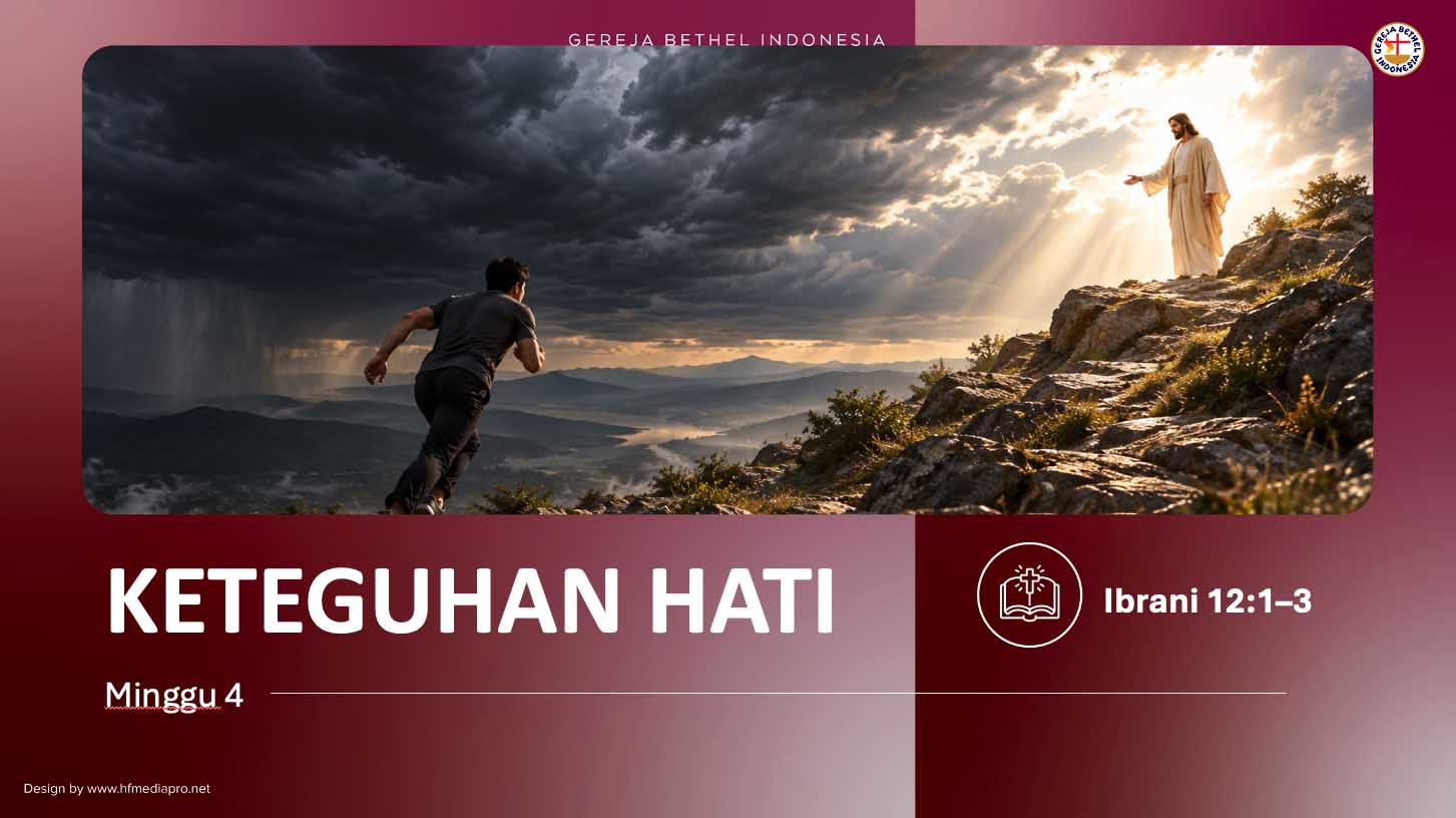 You are currently viewing M4 – KETEGUHAN HATI