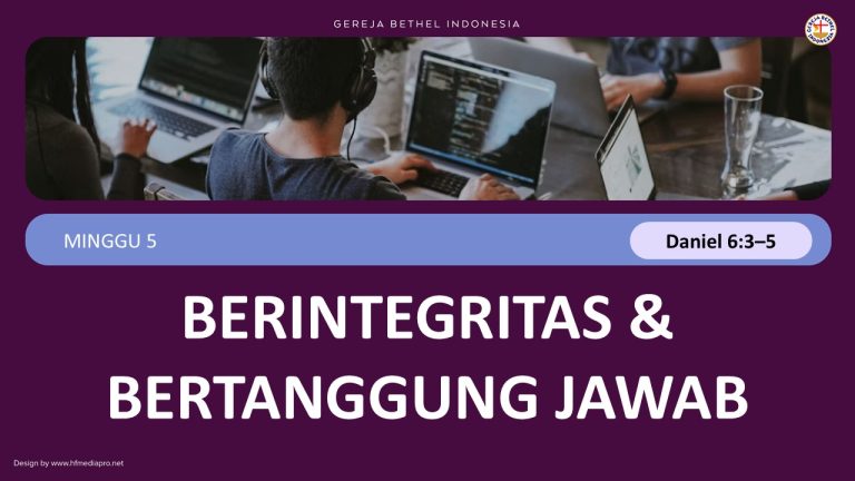 M5 – Berintegritas dan Bertanggung Jawab