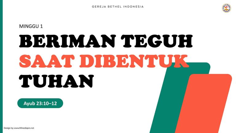 M1 – Beriman Teguh Saat Dibentuk Tuhan